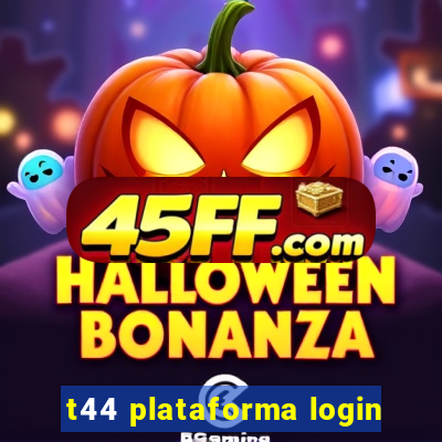 t44 plataforma login